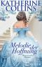 [Regency 01] • Melodie der Hoffnung